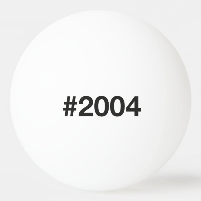 Balle De Ping Pong Hashtag 21 Anniversaire 2004 (Devant)