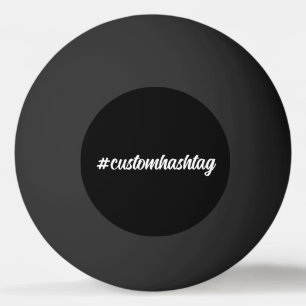 Balle De Ping Pong Hashtag personnalisé écriture noire style minimali