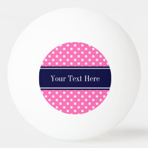 Balle De Ping Pong Hot Pink #2 Wht Polka Dots Navy Blue Name monogram