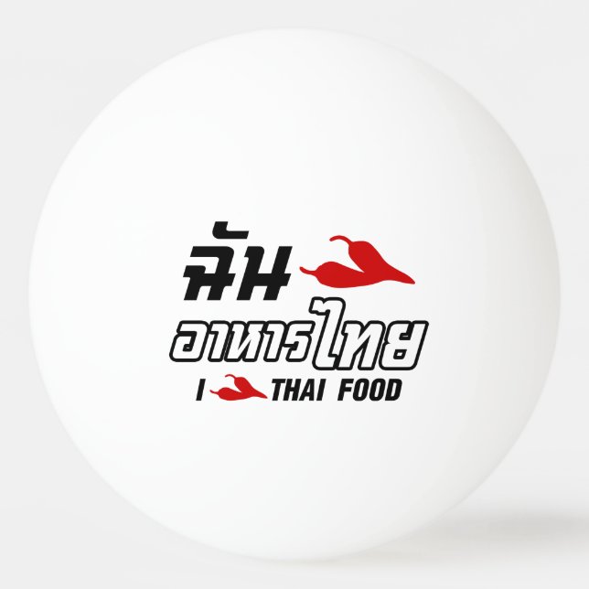 Balle De Ping Pong I Chili (Love) Thai Food (Devant)
