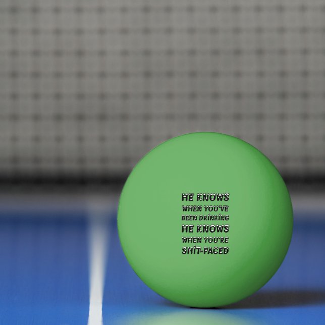 Balle De Ping Pong Il sait quand vous avez bu (Filet)