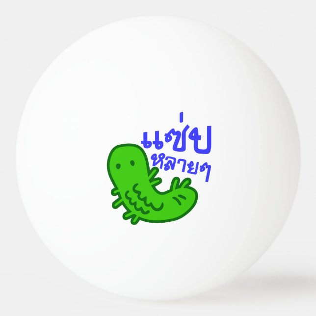 Balle De Ping Pong Insecte comestible > Trop de saveur ♦ Saep Lai Lai (Devant)