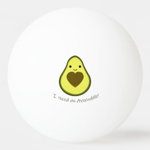 Balle De Ping Pong J'ai besoin d'un avocat mignon d'Avocuddle Kawaii