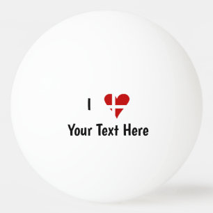 Balle De Ping Pong J'aime (Cœur Drapeau Danois) Texte Personnalisé