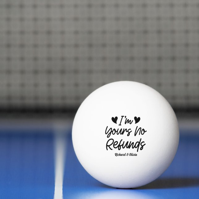 Balle De Ping Pong Je suis à vous Aucun remboursement Valentines Day  (Filet)