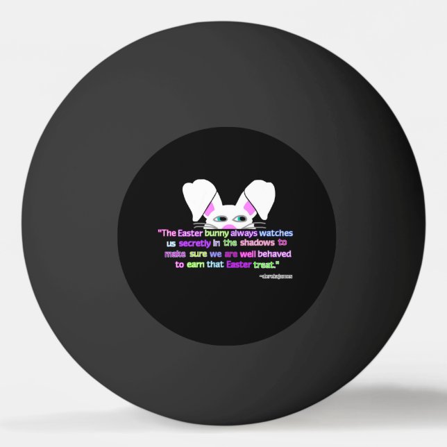 Balle De Ping Pong Je Te Vois, Pâques Bunny Ping Pong Ball (Devant)