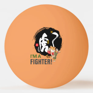 Balle De Ping Pong Kung Fu Tiger I'm A Fighter Fête des pères Cadfts