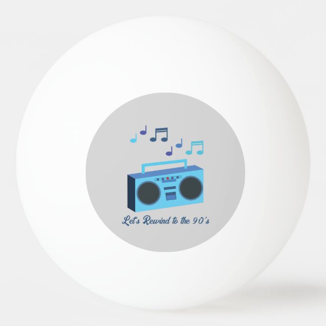 Balle De Ping Pong Let's rewind to the 90's (Devant)