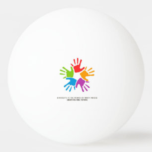Balle De Ping Pong Many Hands, One Future – diversity design
