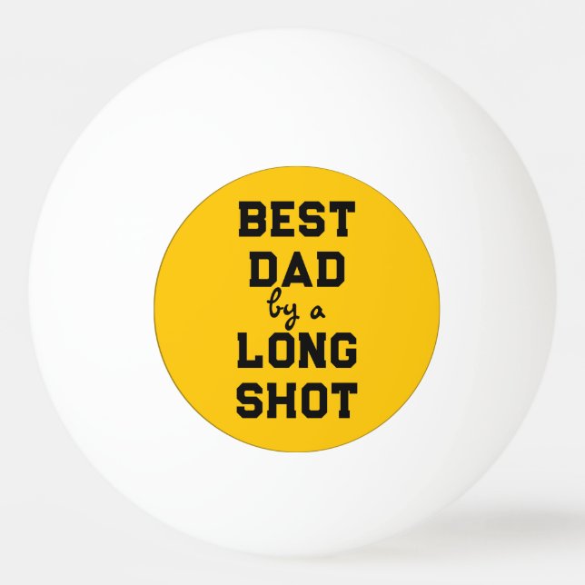 Balle De Ping Pong Meilleurs cadeaux de Fêtes des pères papa (Devant)