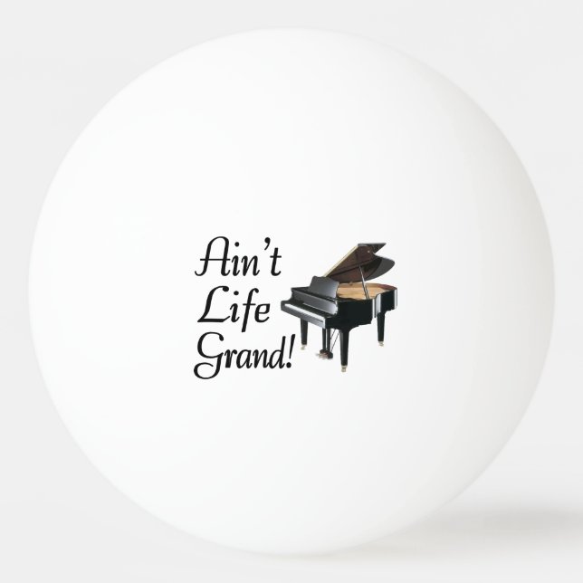 Balle De Ping Pong N'est pas le piano à queue de la vie (Devant)