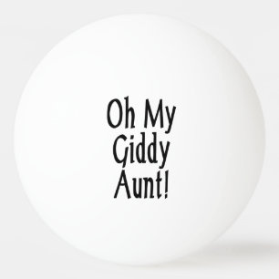 Balle De Ping Pong Oh Ma Tante Giddy !