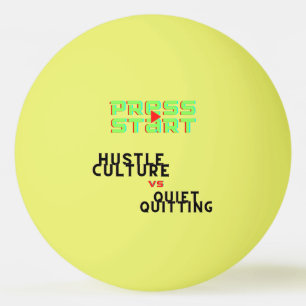 BALLE DE PING PONG PRESSE DÉMARRER, CULTURE DES MAIN CONTRE QUITTER T