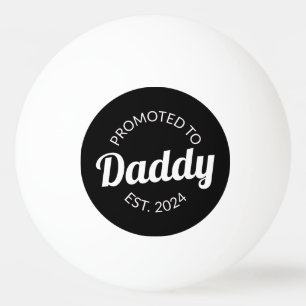 Balle De Ping Pong Promu À Daddy Est. 2024 I