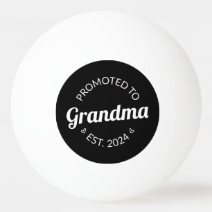 Balle De Ping Pong Promu À Grand-Mère Est. 2024 I