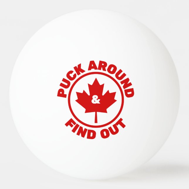 Balle De Ping Pong Puck Around & Find Out Feuille d'érable canadienne (Devant)