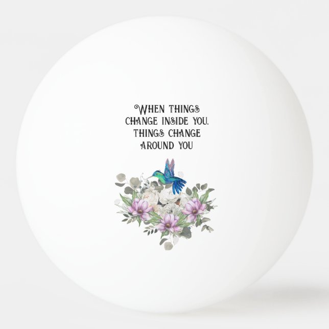 Balle De Ping Pong Shabby chic flowers art and selflove quote (Devant)