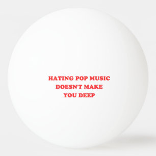 Balle De Ping Pong Y2K - Détester la musique pop ne vous rend pas pro