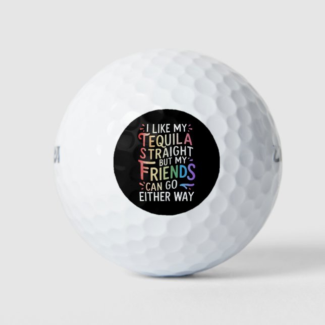 Balles De Golf Amis de tequila straight aller dans les deux sens  (Devant)