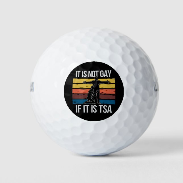 Balles De Golf Ce N'Est Pas Gay S'Il S'Agit De TSA Security LGBTQ (Devant)