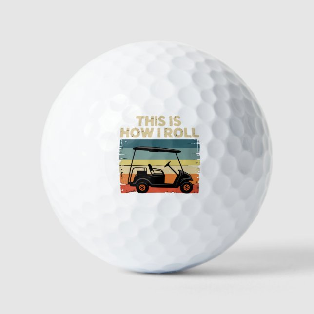Balles De Golf C'est comme ça que je roule drôle chariot de golf  (Recto)