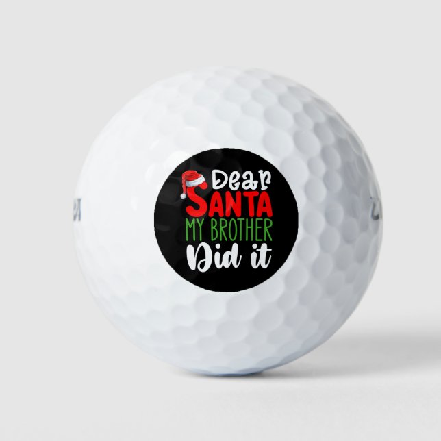 Balles De Golf Cher Père Noël Mon frère l'a fait Noël à la famill (Devant)