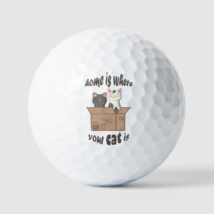 Balles De Golf Citation drôle Accueil est où est votre chat