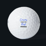 Balles De Golf Cousins Make The Best Friends 2<br><div class="desc">Cousins Make The Best Friends design. This is a short sentimental quote which is great as an appreciation gift idea for Cousins. Also suitable as Cousin gifts for Christmas or Birthday.</div>