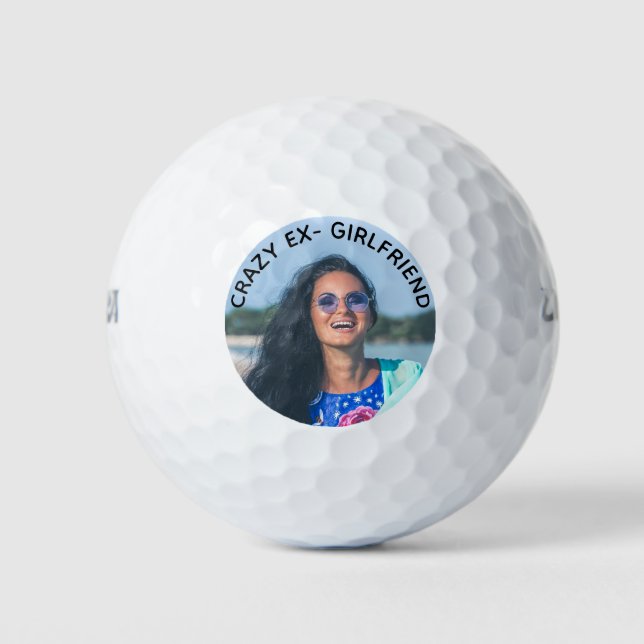 Balles De Golf Crazy Ex Girlfriend Funny Photo Balls de golf (Devant)