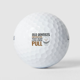 Balles De Golf Dentiste retraité amusant Dentiste vieux Dentistes
