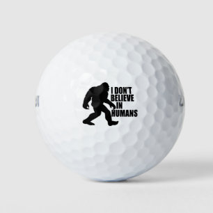 Balles De Golf Drôle Bigfoot-Je ne crois pas aux humains