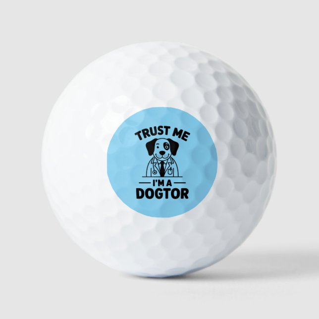 Balles De Golf Fais-moi confiance, je suis un Dogteur (Recto)