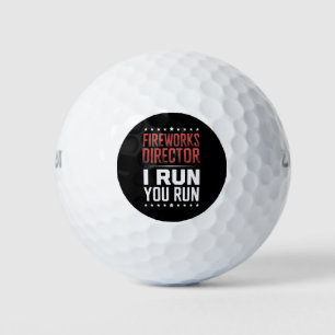 Balles De Golf Fireworks Director I Run You Run Funny 4 juillet