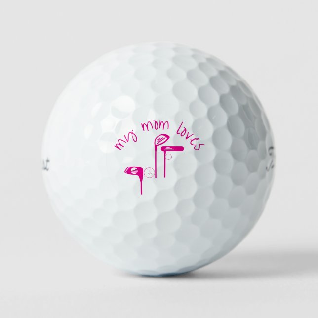Balles De Golf Fun "My Mom Loves Golf" Bright Pink Golf Ball (Recto)