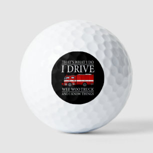 Balles De Golf Funny Firefighter C'est ce que je fais Conduire We
