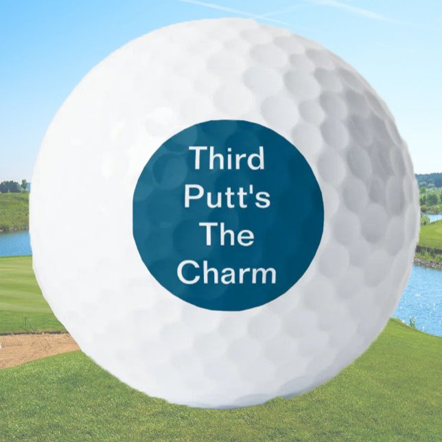 Balles De Golf Funny Golf Gift Joke Third Putt's The Charm Blue (Créateur téléchargé)