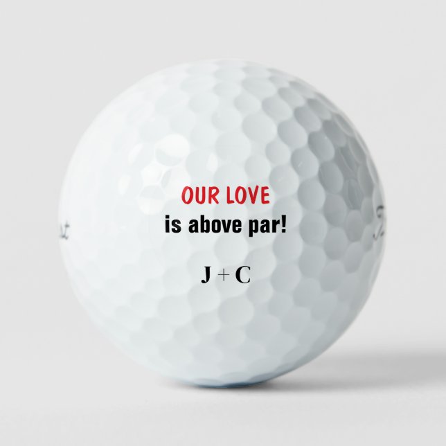 Balles De Golf Funny Our Love is Above Par Initials Titleist (Recto)