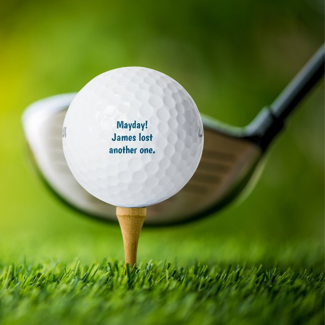 Balles De Golf Golfeur Simple Drôle "Mayday! [Nom] a encore perdu (Créateur téléchargé)