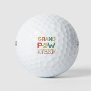 Balles De Golf Grand Paw comme un grand-père régulier mais plus c