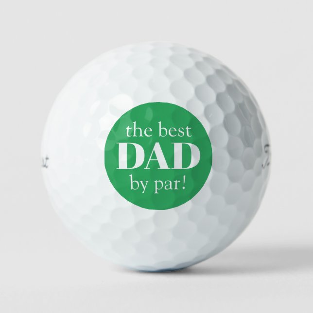 Balles De Golf Green Best Dad By Par Fête des pères Golf Balls (Recto)