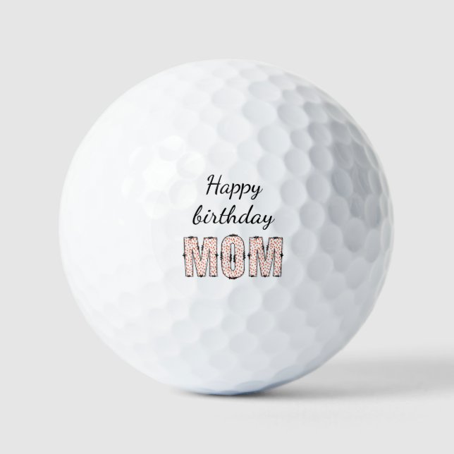 Balles De Golf Happy birthday mom  (Recto)