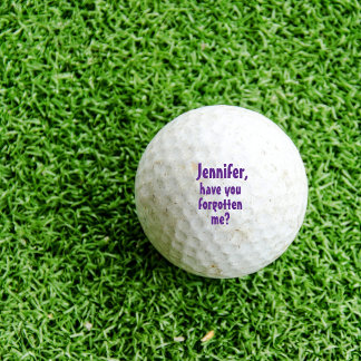 Balles De Golf Have you forgotta moi ?