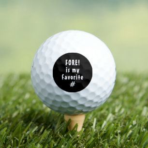 Balles De Golf Humorous Fore est mon nombre préféré