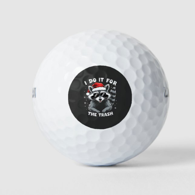 Balles De Golf I Do It for the Trash Funny Christmas Raccoon (Devant)