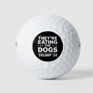 Balles De Golf Ils mangent les Chiens Drôle Drôle Débat Trump Cit