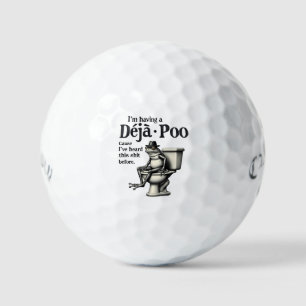 Balles De Golf J'ai Déjà Poo parce que j'ai entendu cette grenoui
