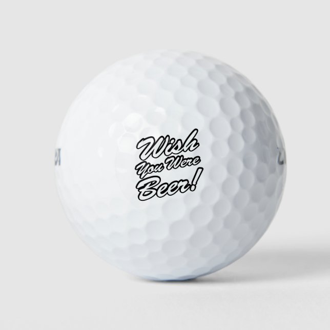 Balles De Golf J'Aimerais Que Tu Sois Bière ! (Devant)