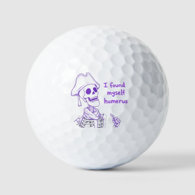 Balles De Golf Je Me Suis Trouvé Humerus - Drôle Skeleton Pun (Recto)