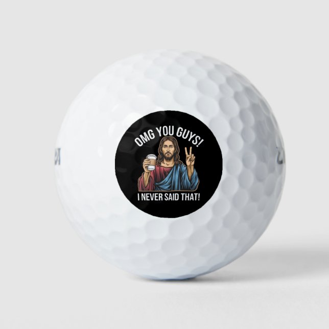 Balles De Golf Je N'Ai Jamais Dit Ça. (Devant)