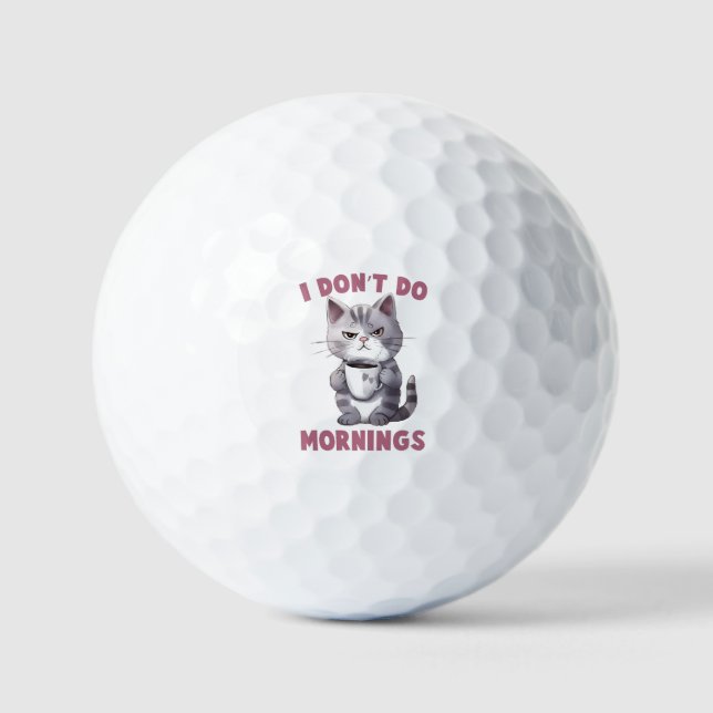 Balles De Golf Je ne fais pas le matin - Chat gris avec café (Recto)